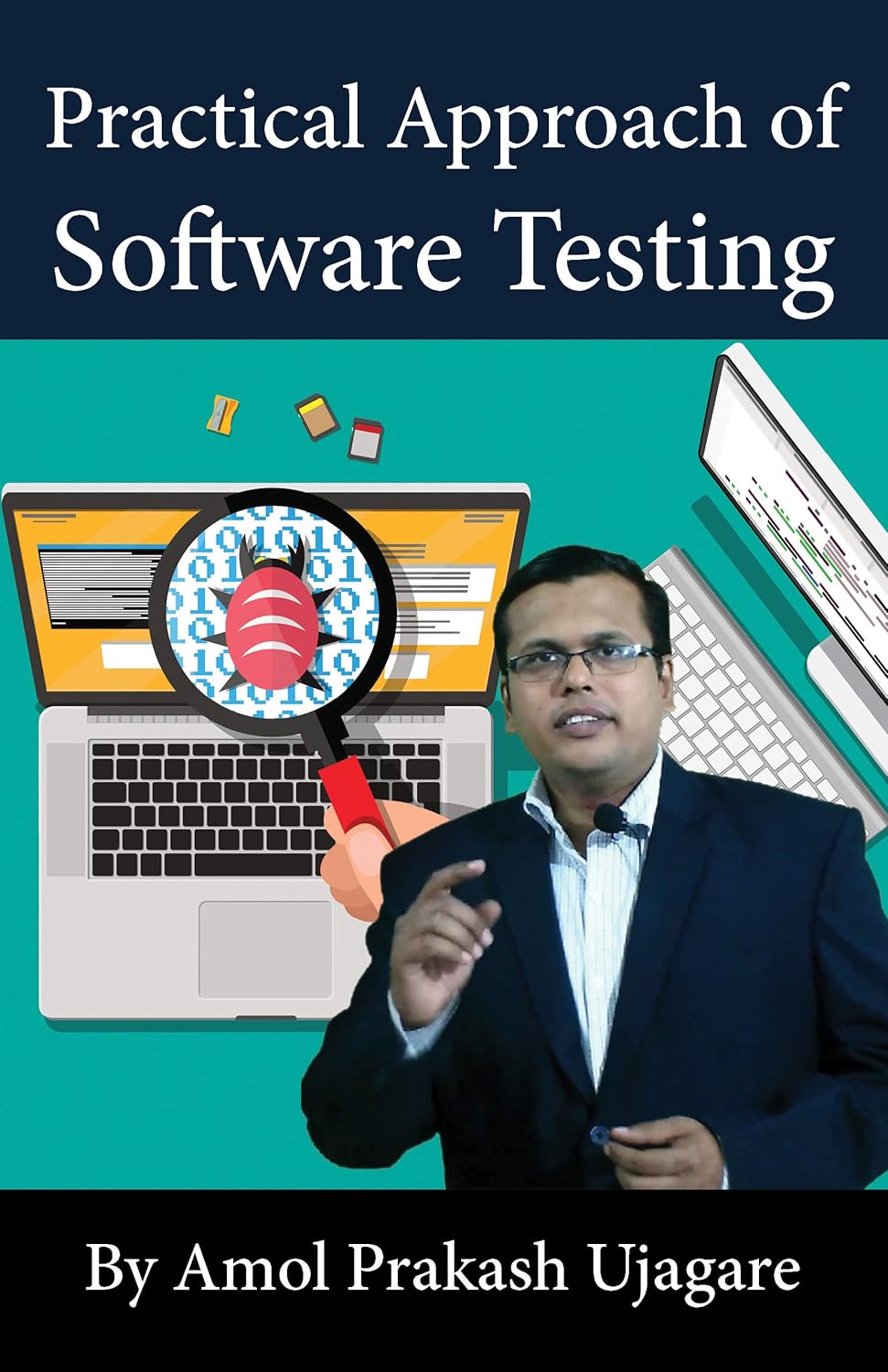 Practical Approach of Software Testing
